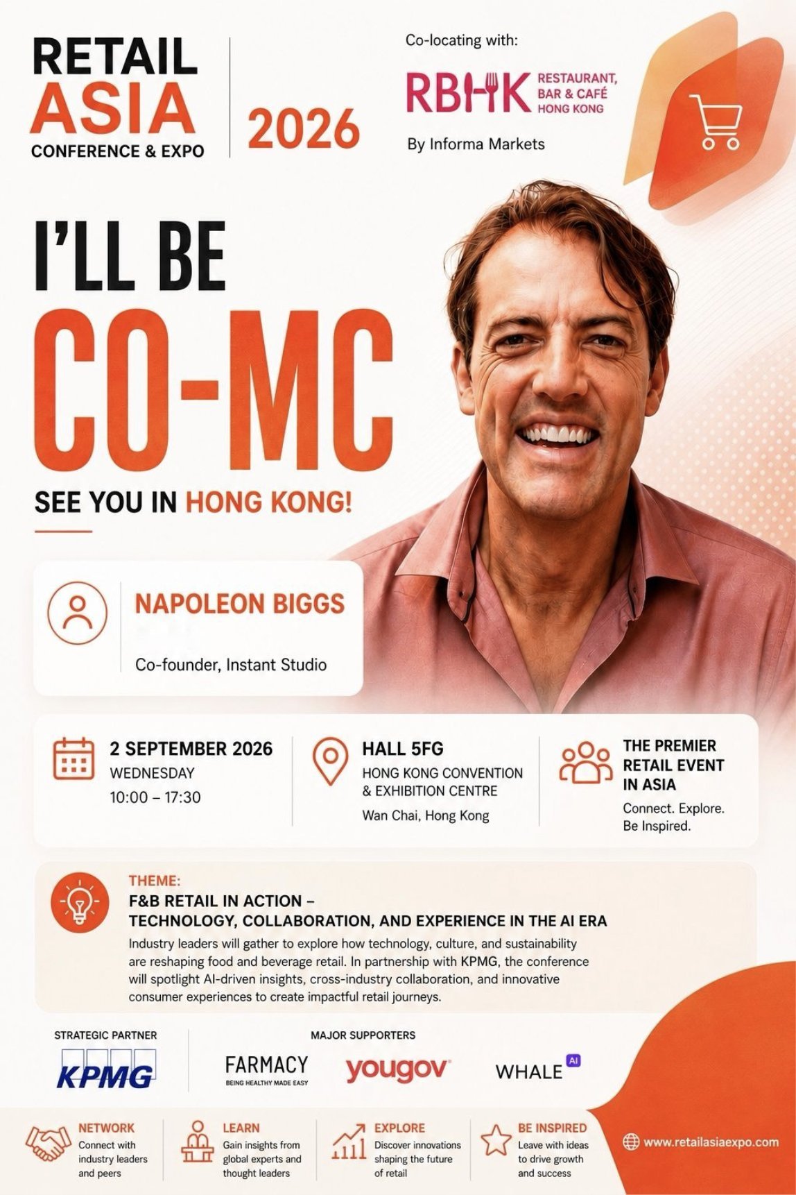 Retail Asia Conference & Expo 2026 card: Napoleon Biggs, co-founder of Instant Studio, co-MC, 2 September 2026, Hall 5FG, Hong Kong Convention and Exhibition Centre